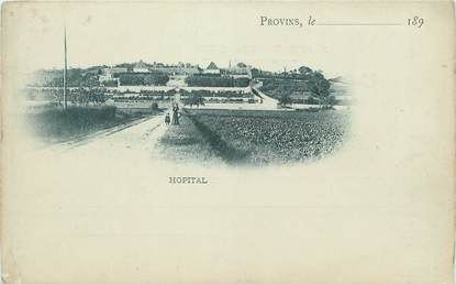 / CPA FRANCE 77 "Provins, hôpital"