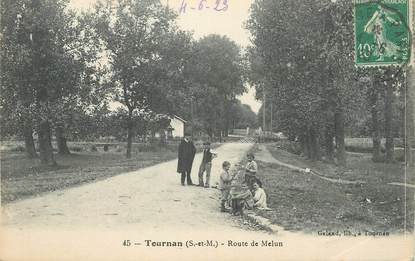 / CPA FRANCE 77 "Tournan, route de Melun"