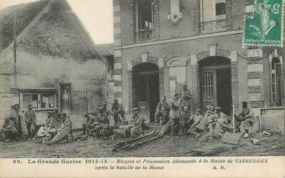 / CPA FRANCE 77 "Varredes, blessés et prisonniers allemands à la mairie"