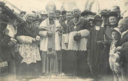 / CPA FRANCE 46 "Rocamadour, Monseigneur l'Evêque de Cahors"