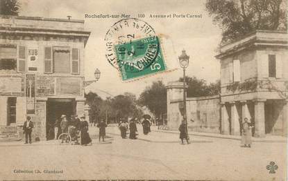 CPA FRANCE 17 "Rochefort sur Mer, avenue et Porte Carnot"