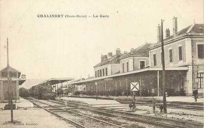 / CPA FRANCE 52 "Chalindry, la gare"