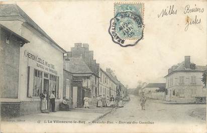 / CPA FRANCE 60 "La Villeneuve le Roy, grande rue"