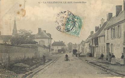 / CPA FRANCE 60 "La Villeneuve le Roy, grande rue "