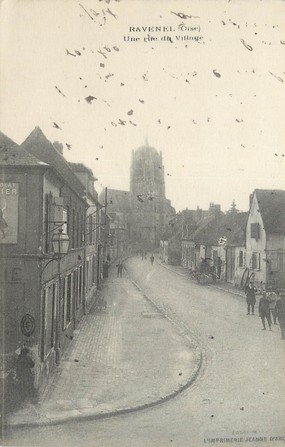 / CPA FRANCE 60 "Ravenel, une rue du village"