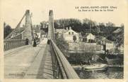 60 Oise / CPA FRANCE 60 "La Croix Saint Ouen, le pont et le bac de la Croix"