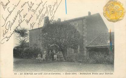 CPA FRANCE 47 "Le Temple sur Lot, Institution Petite soeur Thérèse"