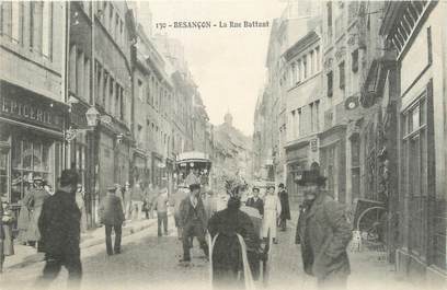 / CPA FRANCE 25 "Besançon, la rue Battant"