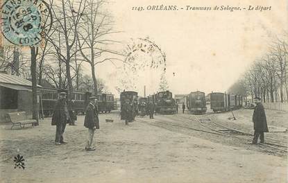 CPA FRANCE 45 "Orléans, Tramways de Sologne, le départ"
