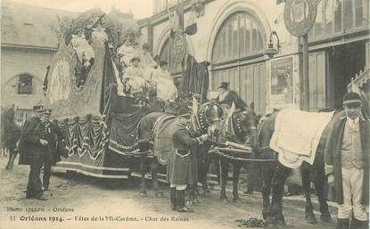 CPA FRANCE 45 "Orléans 1914, Fêtes de la Mi Carême, char des Reines"