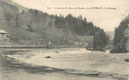 / CPA FRANCE 25 "Le Refrain, le barrage"