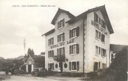 / CPA FRANCE 25 "Les Pargots, hôtel du Lac"