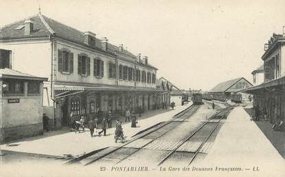 / CPA FRANCE 25 "Pontarlier, la gare des douanes françaises"