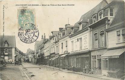 / CPA FRANCE 27 "Beaumont le Roger, hôtel de ville et rue Saint Nicolas"