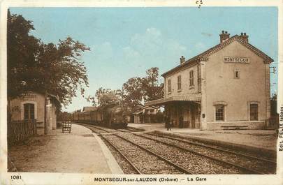 / CPA FRANCE 26 "Montségur sur Lauzon, la gare"