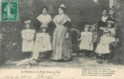 / CPA FRANCE 13 "La Provence à la petite reine de Mai"