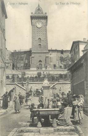 / CPA FRANCE 13 "Aubagne, la tour de l'Horloge"