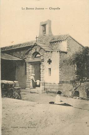 / CPA FRANCE 13 "Aubagne, la bonne Jeanne, Chapelle"