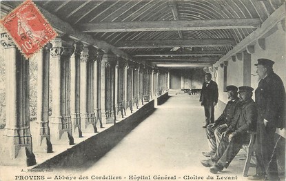 / CPA FRANCE 77 "Provins, abbaye des cordeliers, hôpital général"