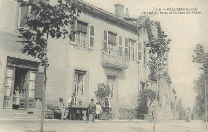 CPA FRANCE 42 "Pélussin, Hotel du Pilat et bureau de Poste"