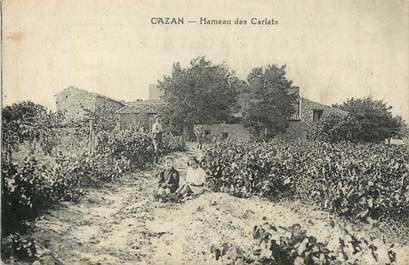 / CPA FRANCE 13 "Cazan, hameau des Carlats"