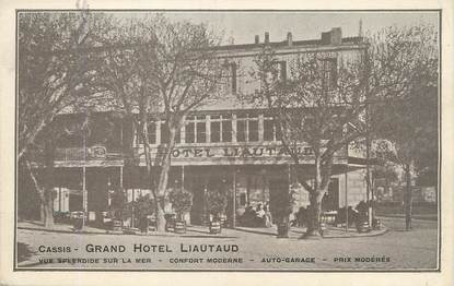 / CPA FRANCE 13 "Cassis, grand hôtel Liautaud"