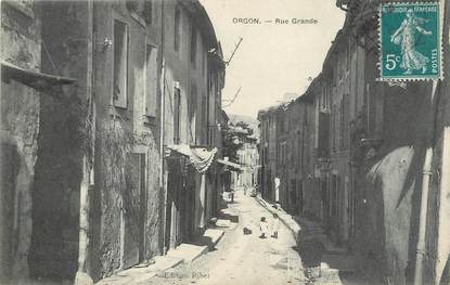 / CPA FRANCE 13 "Orgon, rue grande"