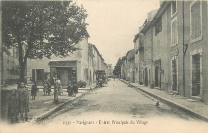 / CPA FRANCE 13 "Marignane, entrée principale du village"