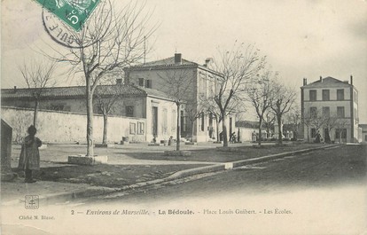 / CPA FRANCE 13 "La Bédoule, place Louis Guibert, les écoles"