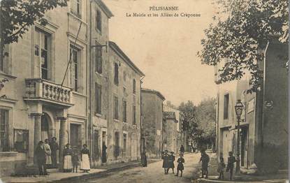 / CPA FRANCE 13 "Pelissanne, la mairie et les allées de Craponne "