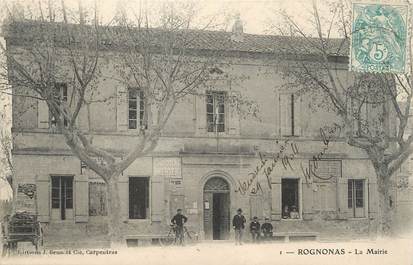 / CPA FRANCE 13 "Rognonas, la mairie"