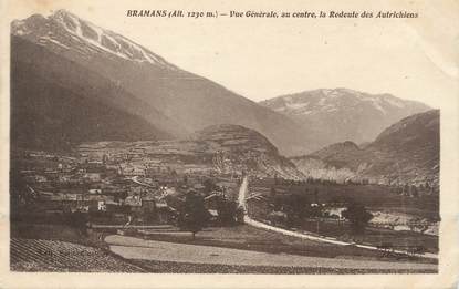 / CPA FRANCE 73 "Bramans, vue générale au centre, la redoute des Autrichiens"