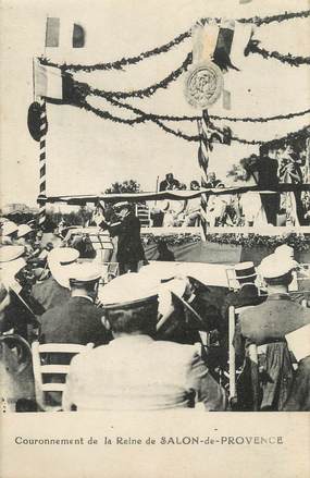 / CPA FRANCE 13 "Salon de Provence, couronnement de la Reine"