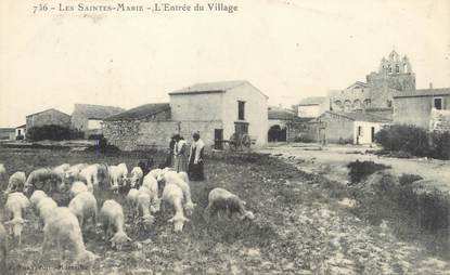 / CPA FRANCE 13 "Les Saintes Maries, l'entrée du village"