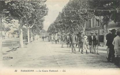 / CPA FRANCE 13 "Tarascon, le cours  National"