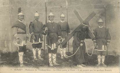 CPA FRANCE 07  "Burzet, Procession du vendredi Saint, le christ et les gardiens romains"