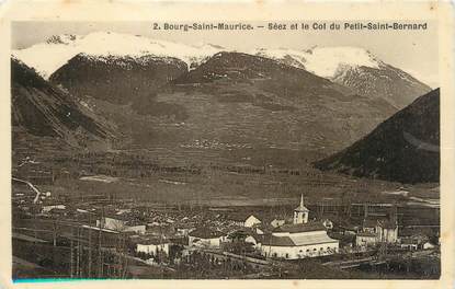 / CPA FRANCE 73 "Bourg Saint Maurice, Sèze et le col du Petit Saint Bernard"