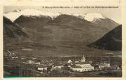 73 Savoie / CPA FRANCE 73 "Bourg Saint Maurice, Sèze et le col du Petit Saint Bernard"