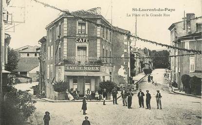 CPA FRANCE 07 "Saint Laurent du Pape, la Place et la grande rue"