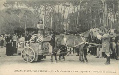 / CPA FRANCE 13 "Grande Quinzaine Marseillaise, la cavalcade, char Assyrien"
