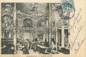 13 Bouch Du Rhone / CPA FRANCE 13 "Marseille, café Riche"