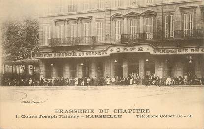 / CPA FRANCE 13 "Marseille, brasserie du chapitre "