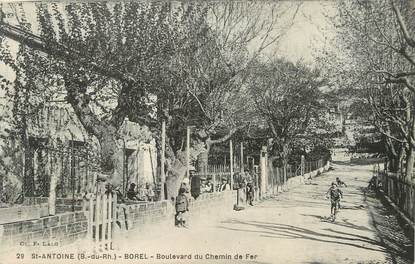 / CPA FRANCE 13 "Saint Antoine, Borel, bld du chemin de Fer"