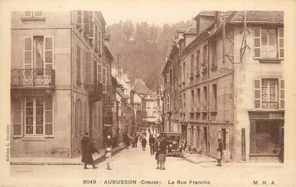 / CPA FRANCE 23 "Aubusson, la rue Franche"