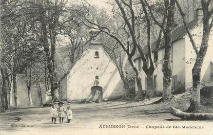 / CPA FRANCE 23 "Aubusson, chapelle de Sainte Madeleine"