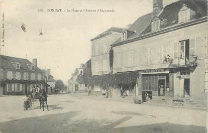 / CPA FRANCE 23 "Bonnat, la place et l'avenue d'Aigurande"