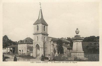 / CPA FRANCE 23 "Chard, le monument aux morts et l'église"