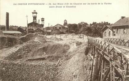 / CPA FRANCE 23 "Les Mines d'Or du Chatelet"