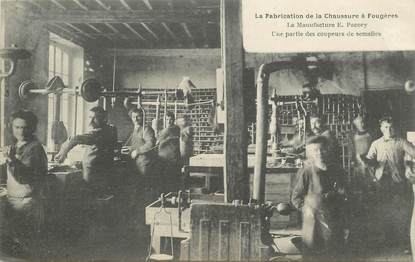 CPA FRANCE 35 "Fougères,  la Fabrication des chaussures"