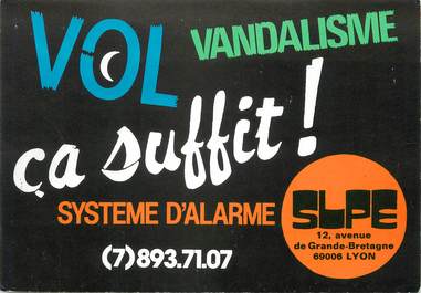/ CPSM FRANCE 69 "Lyon, SLPE système d'alarme' / CARTE PUBLICITAIRE